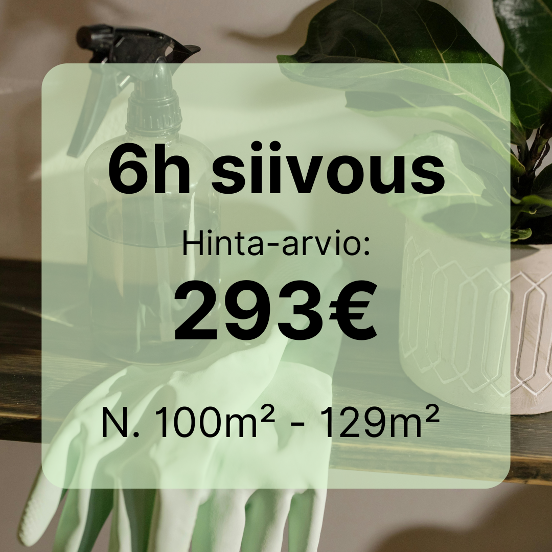Siivous Lahti 6h